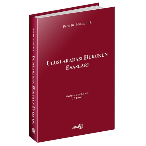 Uluslararası Hukukun Esasları - Melda Sur