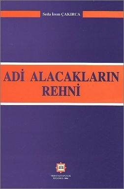 Adi Alacakların Rehni - Seda İrem Çakırca