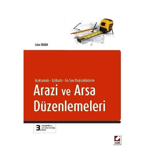 Arazi ve Arsa Düzenlemeleri - Cafer Ergen
