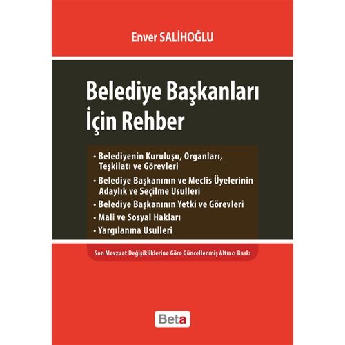 Belediye Başkanları İçin Rehber - Enver Salihoğlu
