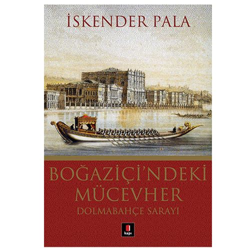 Boğaziçi\'ndeki Mücevher - İskender Pala