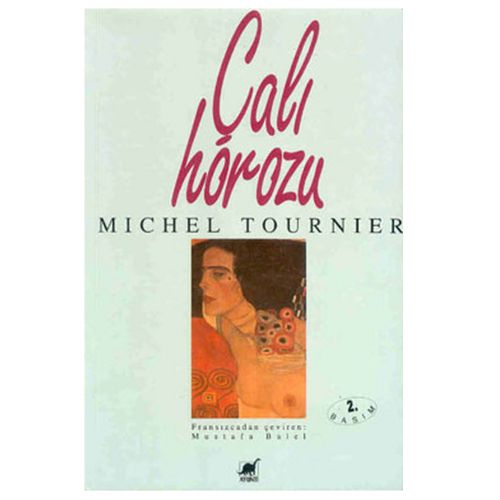 Çalı Horozu - Michel Tournier
