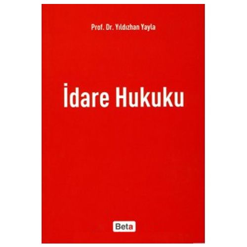 İdare Hukuku - Yıldızhan Yayla