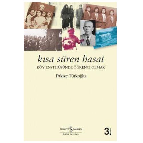 Kısa Süren Hasat - Pakize Türkoğlu