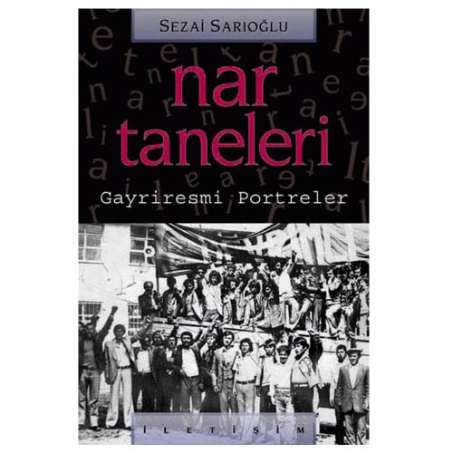 Nar Taneleri Gayriresmi Portreler - Sezai Sarıoğlu