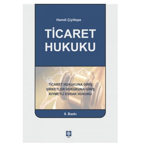 Ticaret Hukuku - Hamdi Çiyiltepe