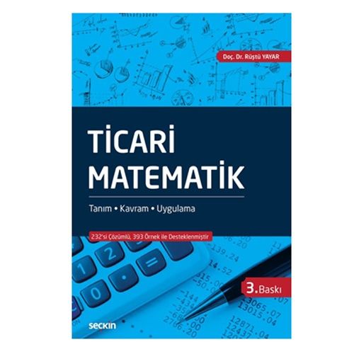 Ticari Matematik Tanım, Kavram, Uygulama - Rüştü Yayar