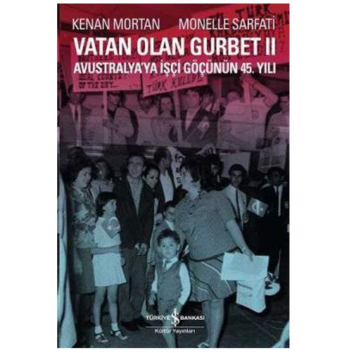 Vatan Olan Gurbet II - Kenan Mortan, Monelle Sarfati