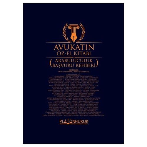 Avukatın Öz-El Kitabı Arabuluculuk Başvuru Rehberi - Kolektif