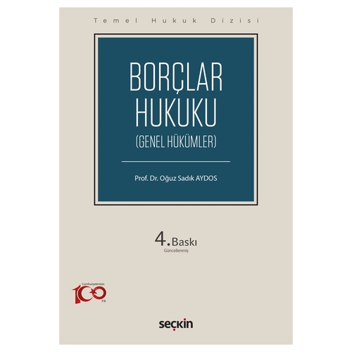 Borçlar Hukuku Genel Hükümler Temel Hukuk Dizisi - Oğuz Sadık Aydos