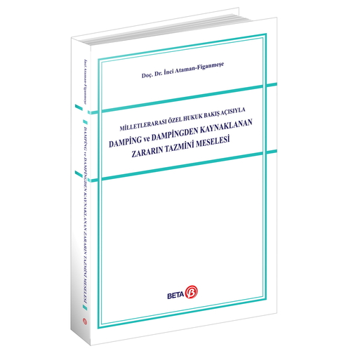 Damping ve Dampingden Kaynaklanan Zararın Tazmini Meselesi - İnci Ataman-Figanmeşe