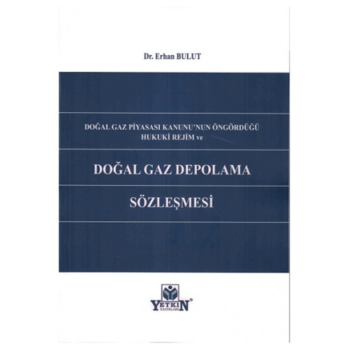 Doğal Gaz Depolama Sözleşmesi - Erhan Bulut