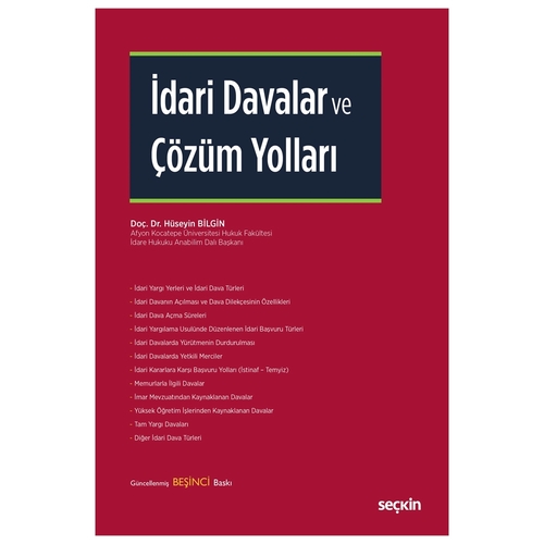 İdari Davalar ve Çözüm Yolları - Hüseyin Bilgin
