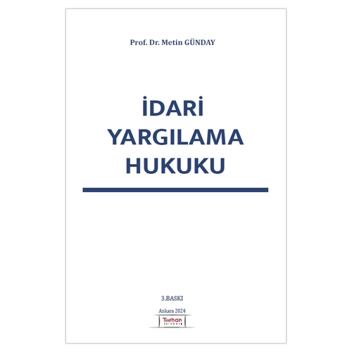 İdari Yargılama Hukuku - Metin Günday