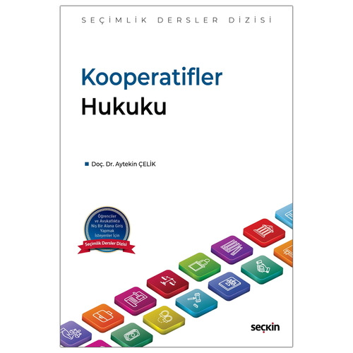 Kooperatifler Hukuku - Aytekin Çelik