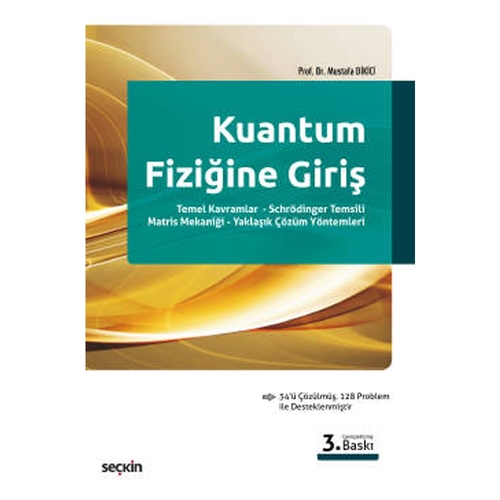 Kuantum Fiziğine Giriş - Mustafa Dikici