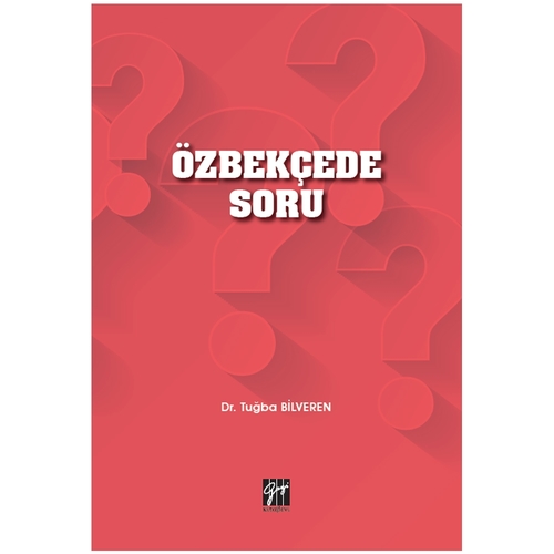 Özbekçede Soru - Tuğba Bilveren
