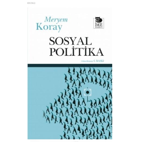 Sosyal Politika - Meryem Koray