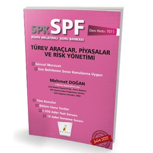 SPF Türev Araçlar, Piyasalar ve Risk Yönetimi Konu Anlatımlı Soru Bankası - Mehmet Doğan