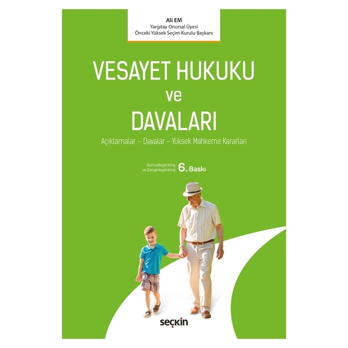 Vesayet Hukuku ve Davaları - Ali Em