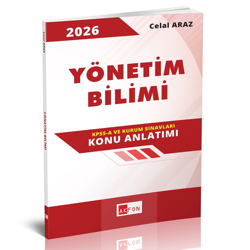 Yönetim Bilimi Konu Anlatımı - Celal Araz