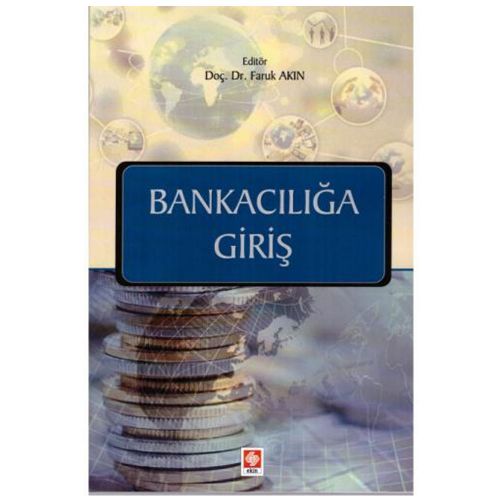 Bankacılığa Giriş - Faruk Akın