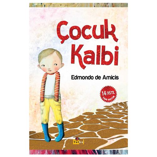 Çocuk Kalbi - Edmondo de Amicis