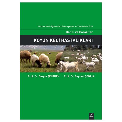 Koyun Keçi Hastalıkları - Sezgin Şentürk, Bayram Şenlik
