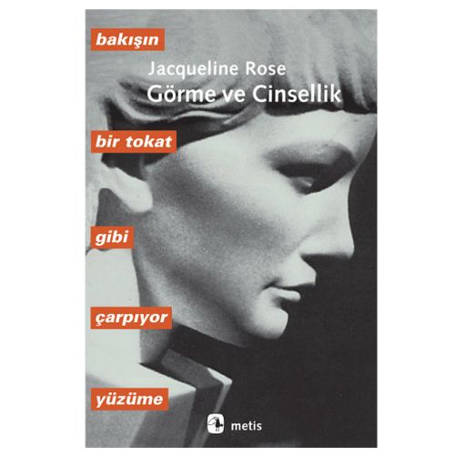 Görme ve Cinsellik - Jacqueline Rose