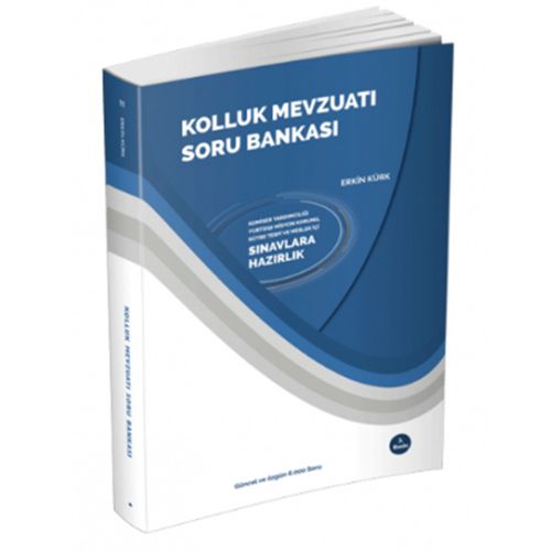 Komiser Yardımcılığı Kolluk Mevzuatı Soru Bankası - Erkin Kürk 2020