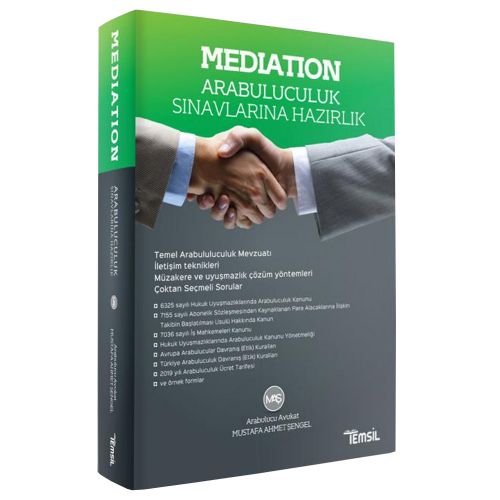 MEDIATION Arabuluculuk Sınavlarına Hazırlık M. Ahmet Şengel Temsil Kitap Yayınları