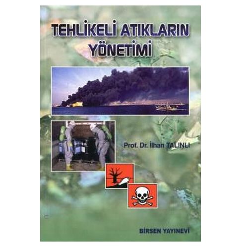 Tehlikeli Atıkların Yönetimi - İlhan Talınlı