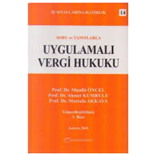 Uygulamalı Vergi Hukuku -  Mualla Öncel