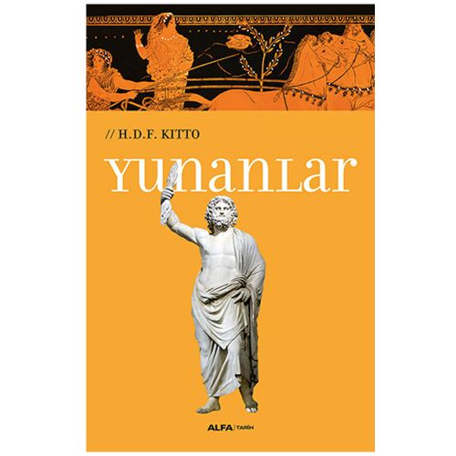 Yunanlar - H. D. F. Kitto