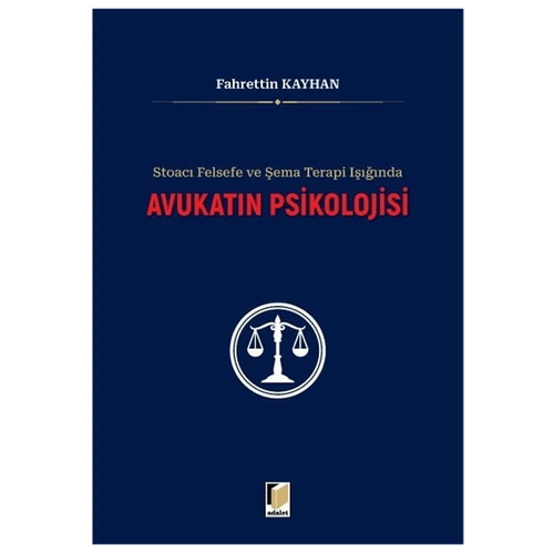 Avukatın Psikolojisi - Fahrettin Kayhan