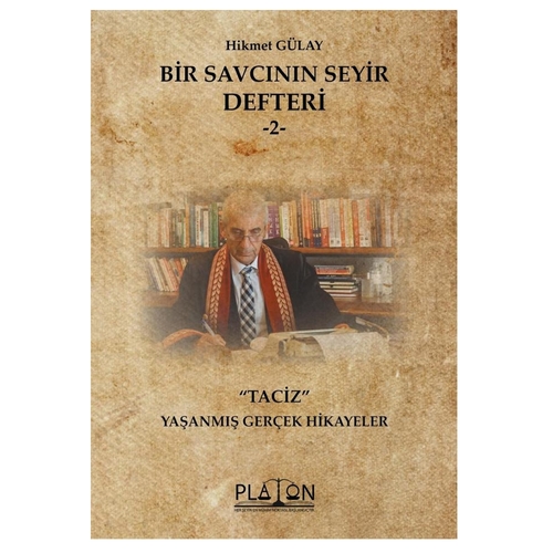 Bir Savcının Seyir Defteri 2 - Hikmet Gülay