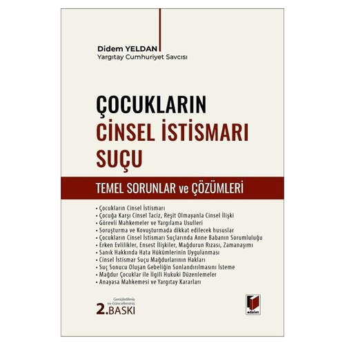 Çocukların Cinsel İstismarı Suçu Temel Sorunlar ve Çözümleri - Didem Yeldan