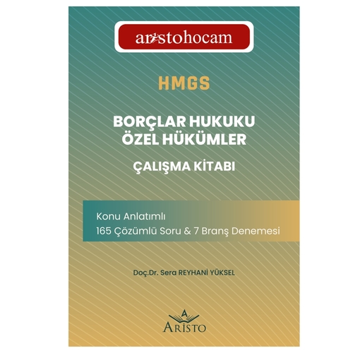 HMGS Borçlar Hukuku Özel Hükümler Çalışma Kitabı - Sera Reyhani Yüksel