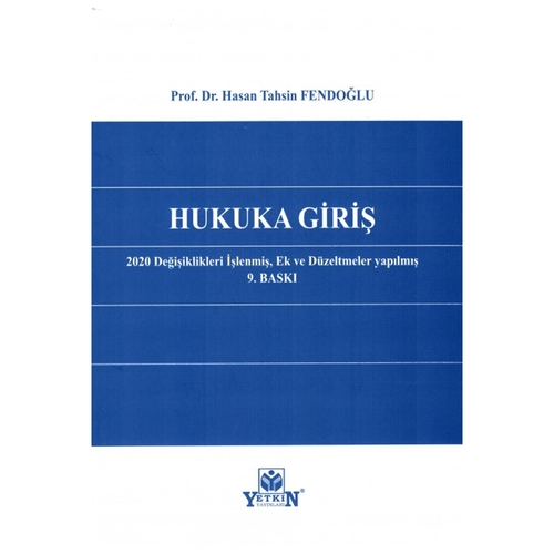 Hukuka Giriş - Hasan Tahsin Fendoğlu