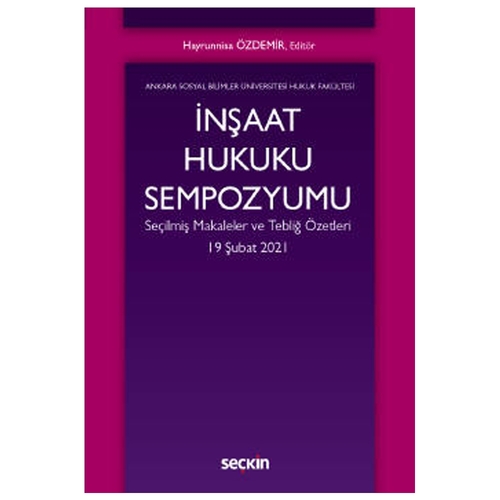 İnşaat Hukuku Sempozyumu - Hayrunnisa Özdemir