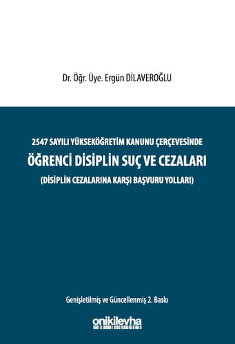 Öğrenci Disiplin Suç ve Cezaları - Ergün Dilaveroğlu