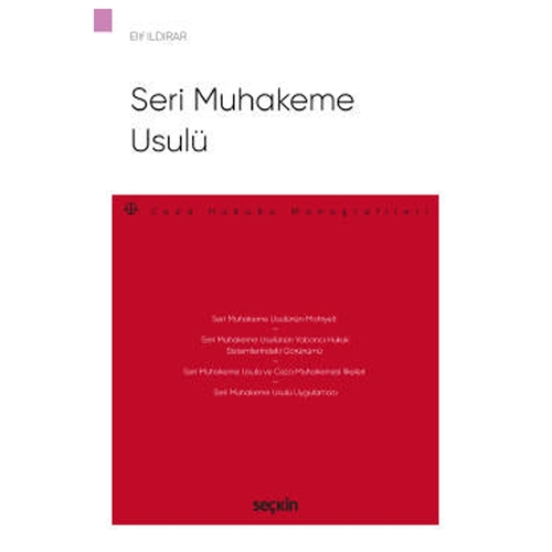 Seri Muhakeme Usulü - Elif Ildırar