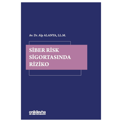 Siber Risk Sigortasında Riziko - Alp Alanya