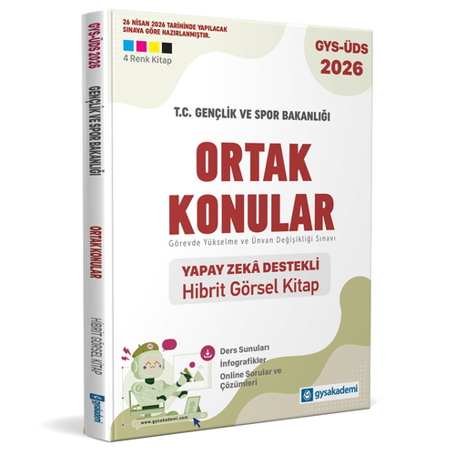 T.C. Gençlik ve Spor Bakanlığı UDS GYS Ortak Konular Yapay Zeka Destekli Hibrit Görsel Kitap gysakademi Yayınları 2026