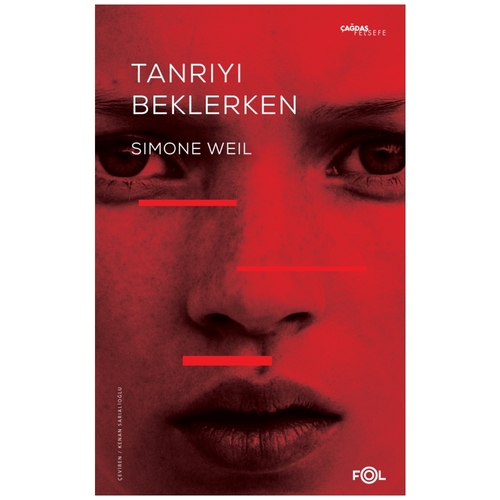 Tanrı’yı Beklerken - Simone Weil