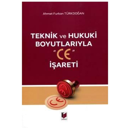 Teknik ve Hukuki Boyutlarıyla \