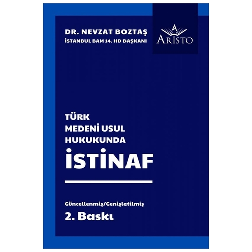 Türk Medeni Usul Hukukunda İstinaf - Nevzat Boztaş
