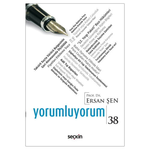 Yorumluyorum 38 - Ersan Şen