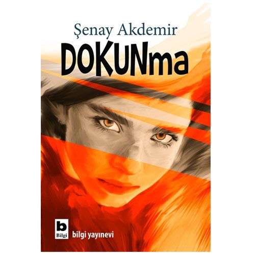 DOKUNma - Şenay Akdemir