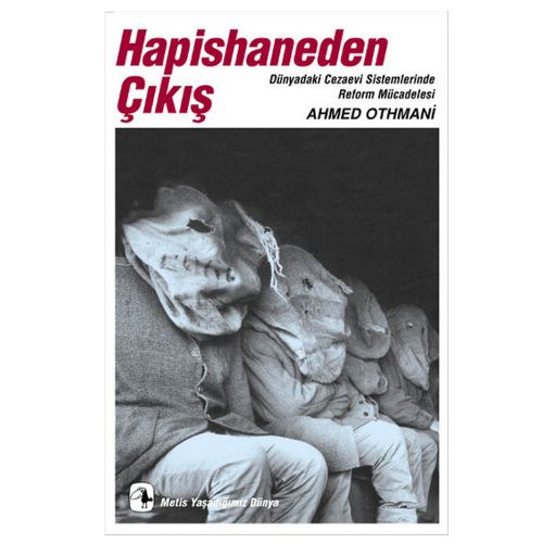 Hapishaneden Çıkış - Ahmet Othmani